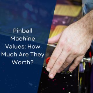 Pinball Machine Values: How Much Are They Worth?