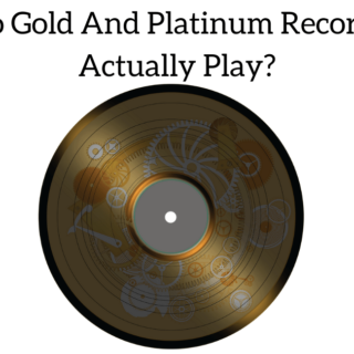 Do Gold And Platinum Records Actually Play?