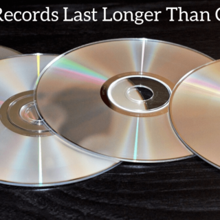 Do Records Last Longer Than CDs?