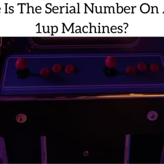 Where Is The Serial Number On Arcade 1up Machines?