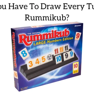 Do You Have To Draw Every Turn In Rummikub?