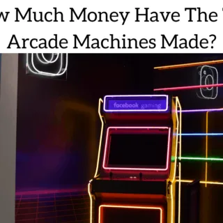How Much Money Have The Top Arcade Machines Made?