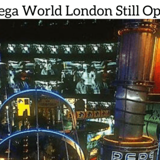 Is Sega World London Still Open?