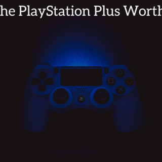 Is The PlayStation Plus Worth It?