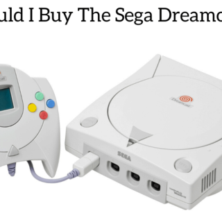 Should I Buy The Sega Dreamcast?
