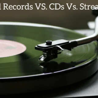 Vinyl Records VS. CDs Vs. Streaming