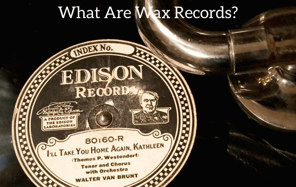 What Are Wax Records?