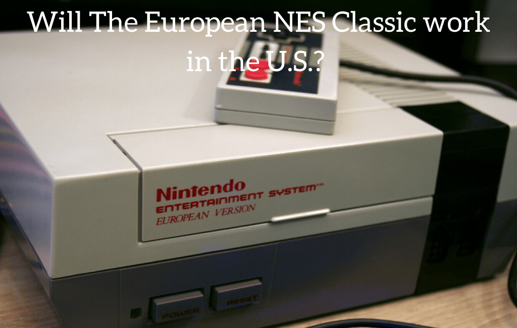 Will The European NES Classic work in the U.S.?