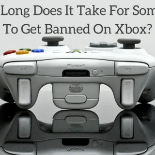 How Long Does It Take For Someone To Get Banned On Xbox?