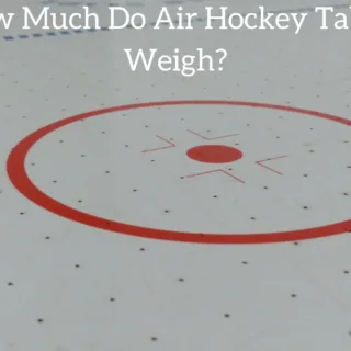 How Much Do Air Hockey Tables Weigh?
