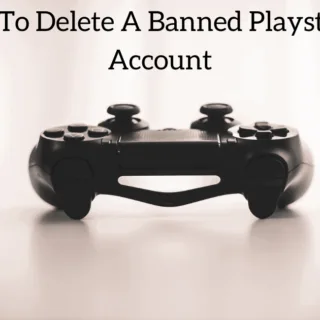 How To Delete A Banned Playstation Account