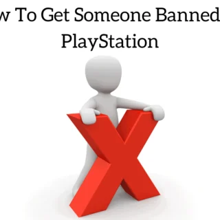 How To Get Someone Banned On PlayStation