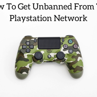 How To Get Unbanned From The Playstation Network