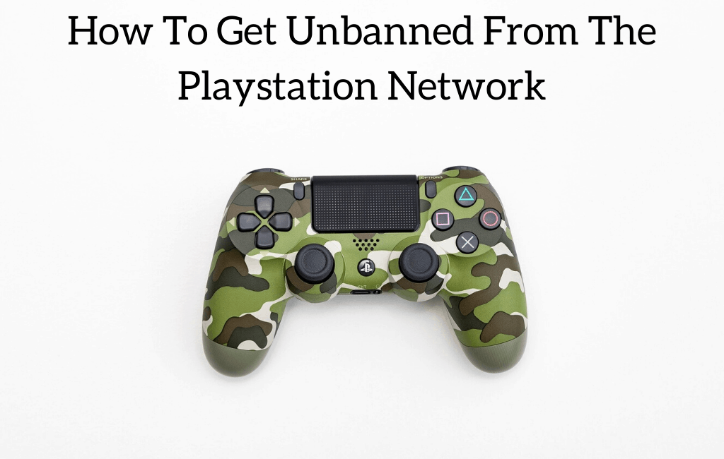 How To Get Unbanned From The Playstation Network