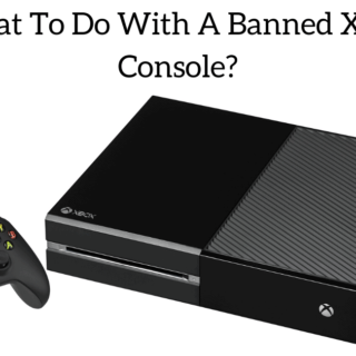 What To Do With A Banned Xbox Console?