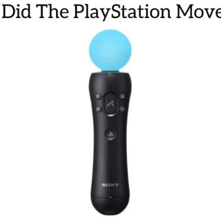 Why Did The PlayStation Move Fail?