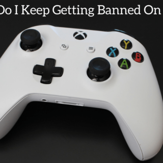 Why Do I Keep Getting Banned On Xbox?