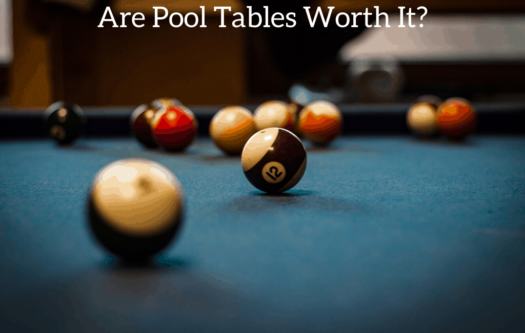 Are Pool Tables Worth It Retro Only Are Pool Tables Worth It Retro Only, How Much Is A Pool Table Worth