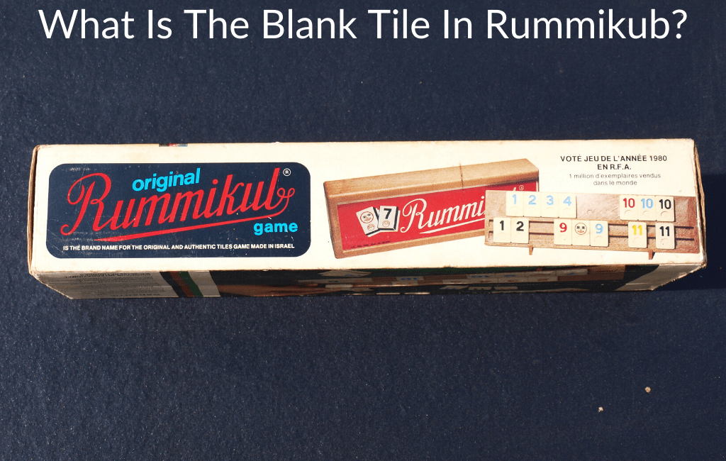 What Is The Blank Tile In Rummikub?