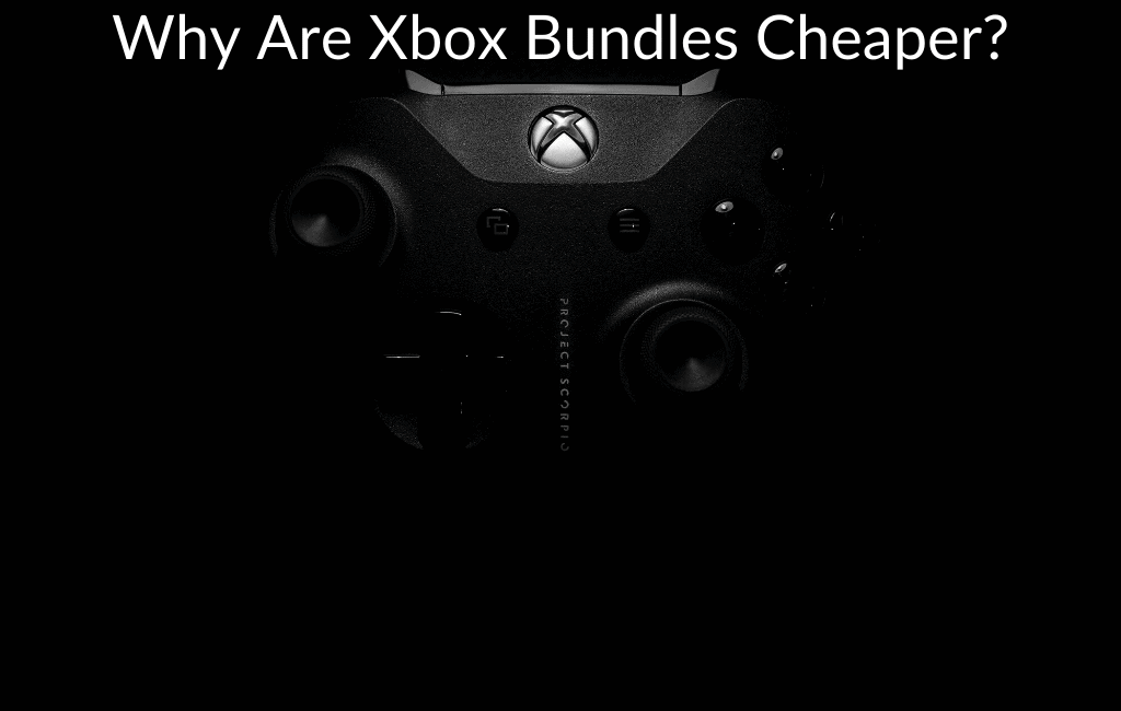 Why Are Xbox Bundles Cheaper?