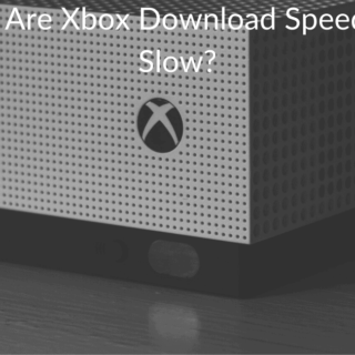 Why Are Xbox Download Speeds So Slow?