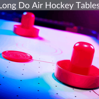 How Long Do Air Hockey Tables Last?