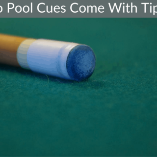 Do Pool Cues Come With Tips?