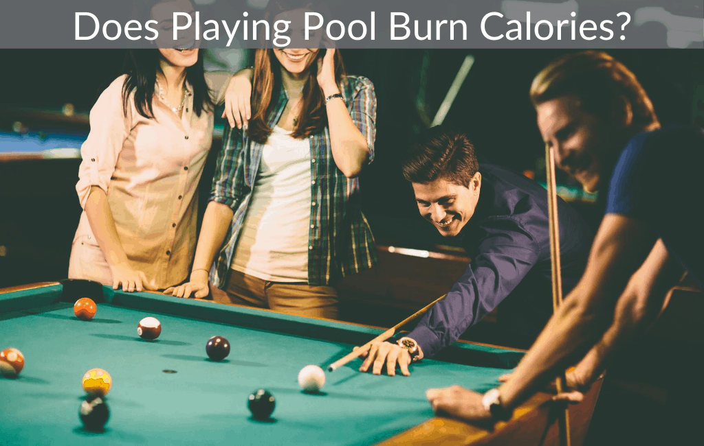 Does Playing Pool Burn Calories?