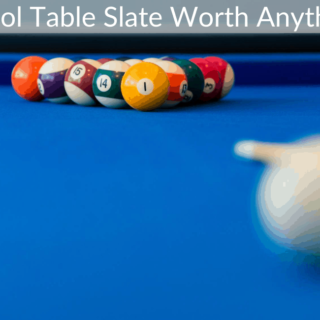 Is Pool Table Slate Worth Anything?