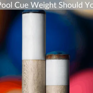 What Pool Cue Weight Should You Use?