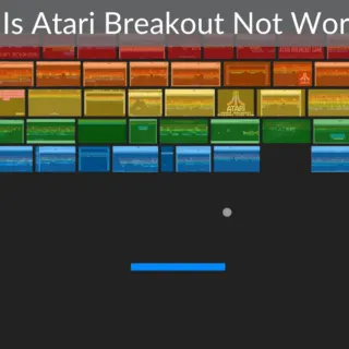 Why Is Atari Breakout Not Working?