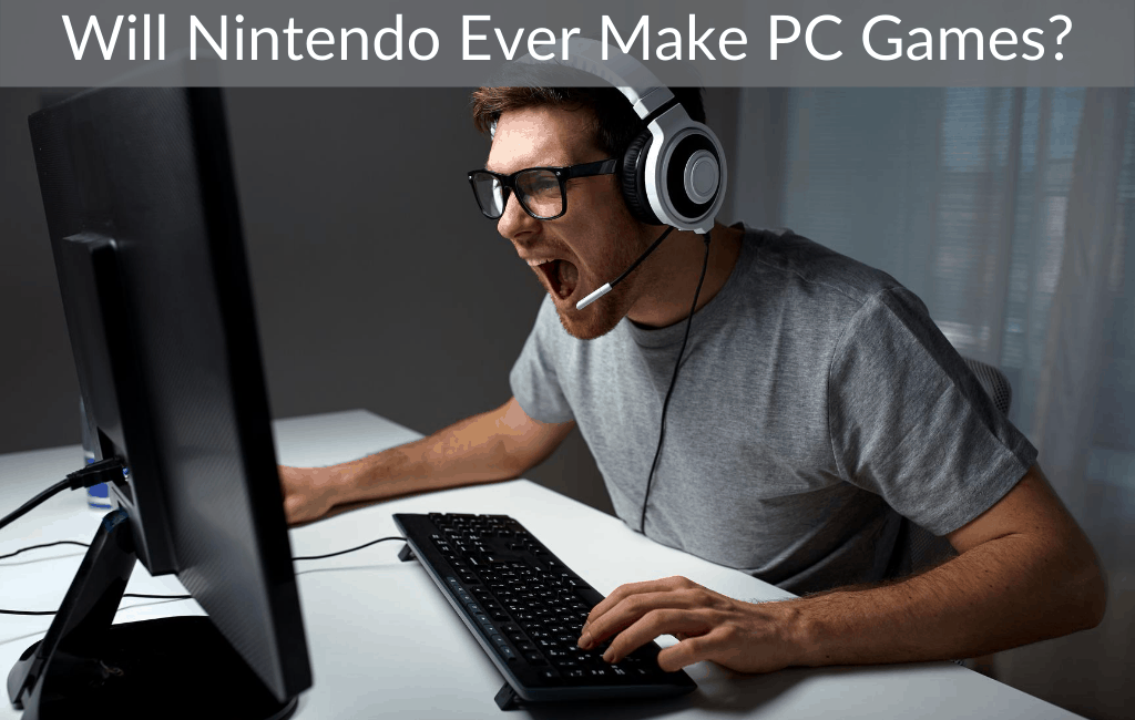 Will Nintendo Ever Make PC Games?