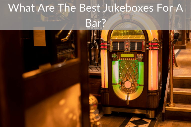 What Are The Best Jukeboxes For A Bar? Retro Only
