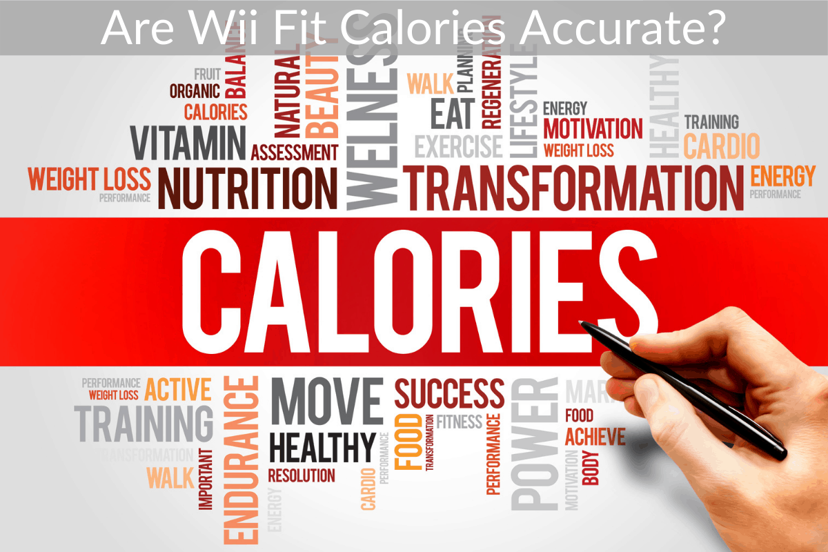 Are Wii Fit Calories Accurate? (Help You Lose Weight?)