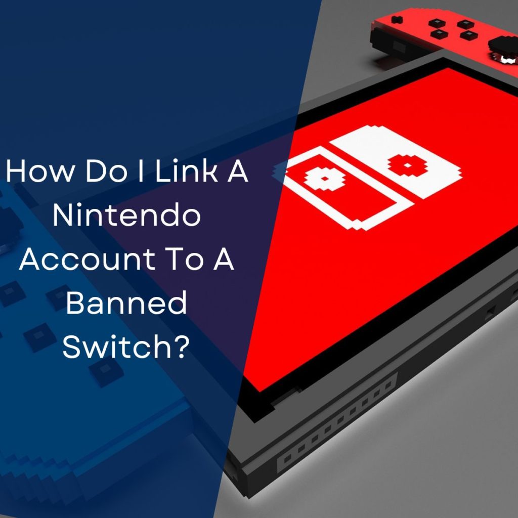How To Unlink A Nintendo Account From A Banned Switch (The Easiest Way - How To Unlink Nintendo Account From Switch 2021