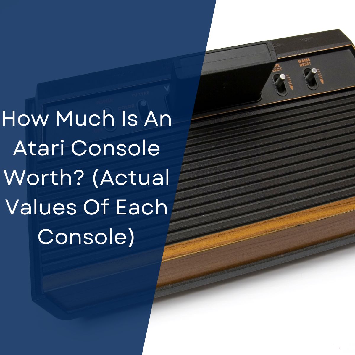 Atari Console Values (Atari 2600, 5200, 7800, XEGS, & Jaguar) January 2024