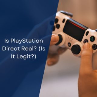 Is PlayStation Direct Real? (Is It Legit?)