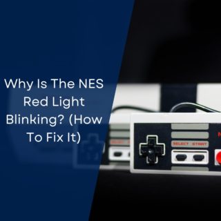 Why Is The NES Red Light Blinking? (How To Fix It)