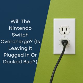 Will The Nintendo Switch Overcharge? (Is Leaving It Plugged In Or Docked Bad?)