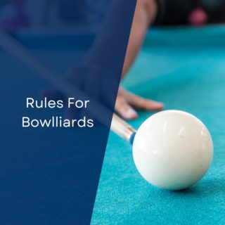 Rules For Bowlliards