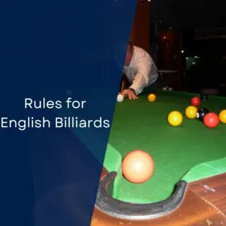 Rules for English Billiards