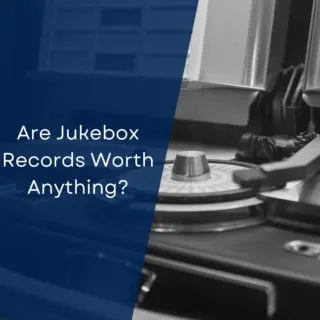 Are Jukebox Records Worth Anything?