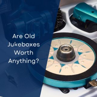 Are Old Jukeboxes Worth Anything?