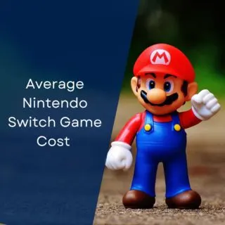 Average Nintendo Switch Game Cost (How To Save Some $$$)