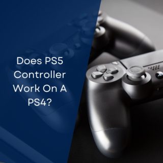 Does PS5 Controller Work On A PS4?