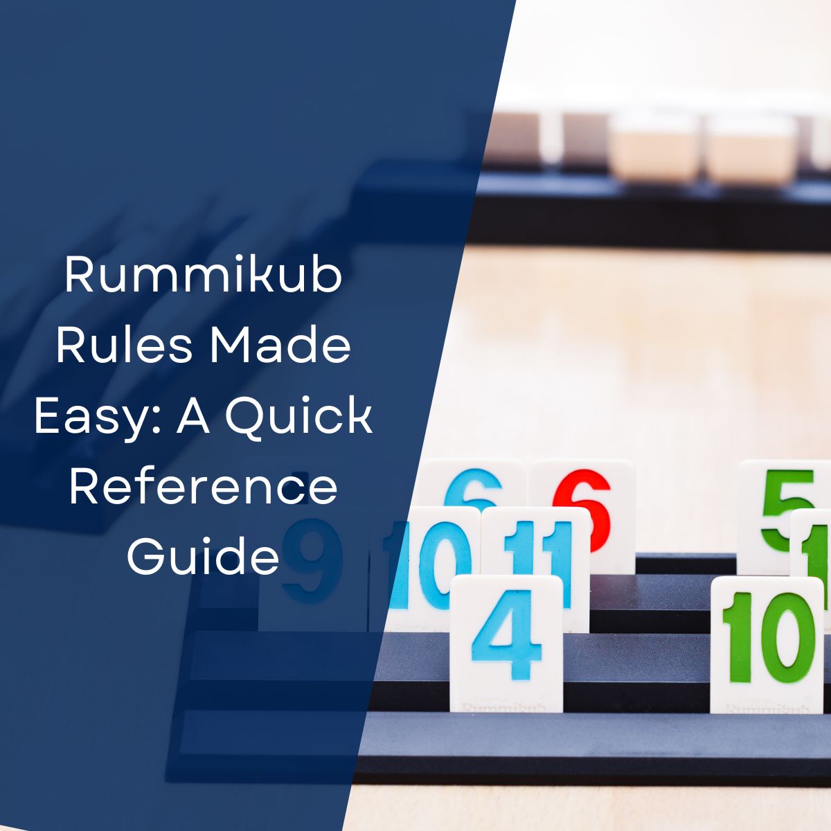 Rummikub Rules Made Easy A Quick Rummikub Reference Guide September 2024