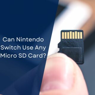 Can Nintendo Switch Use Any Micro SD Card?